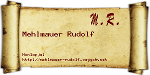 Mehlmauer Rudolf névjegykártya